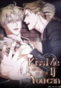 Kiss Me If You Can Novel