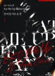 Eat Me Up If You Can Novel